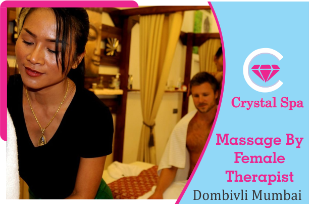 Massage By Female Therapists in Dombivli Mumbai